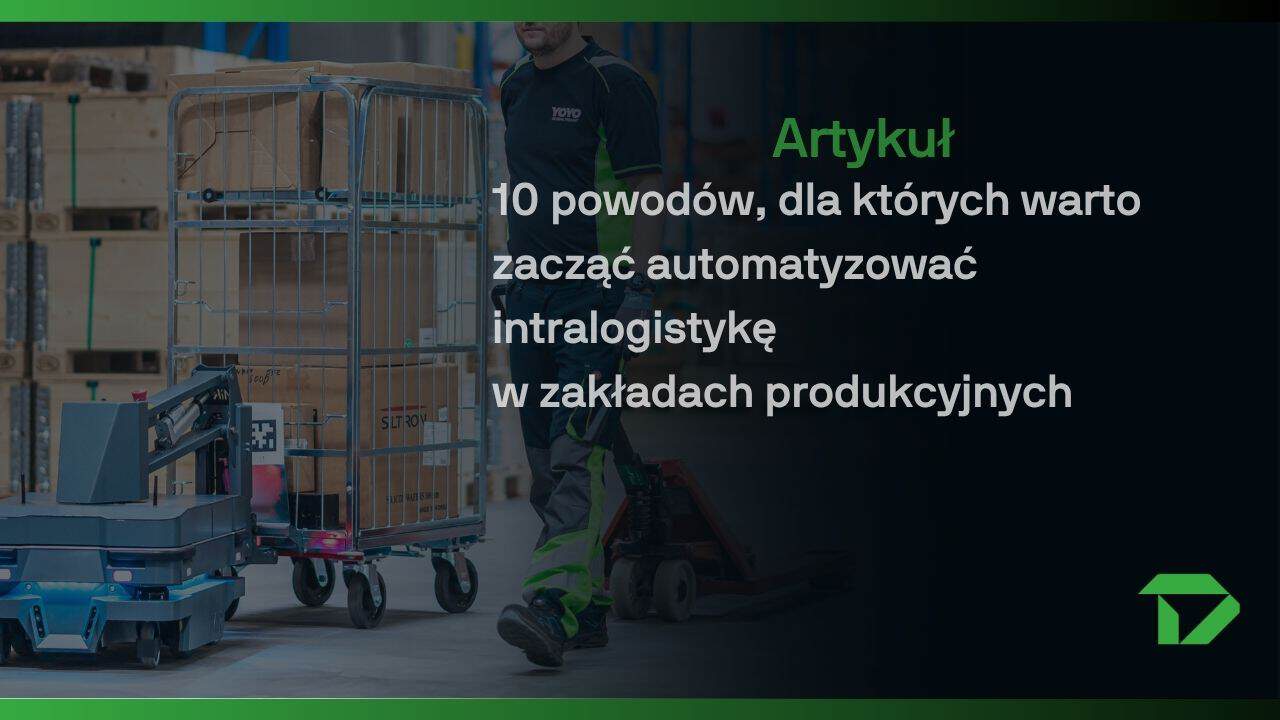 wheelme automatyzacja intralogistyki 10 powodów